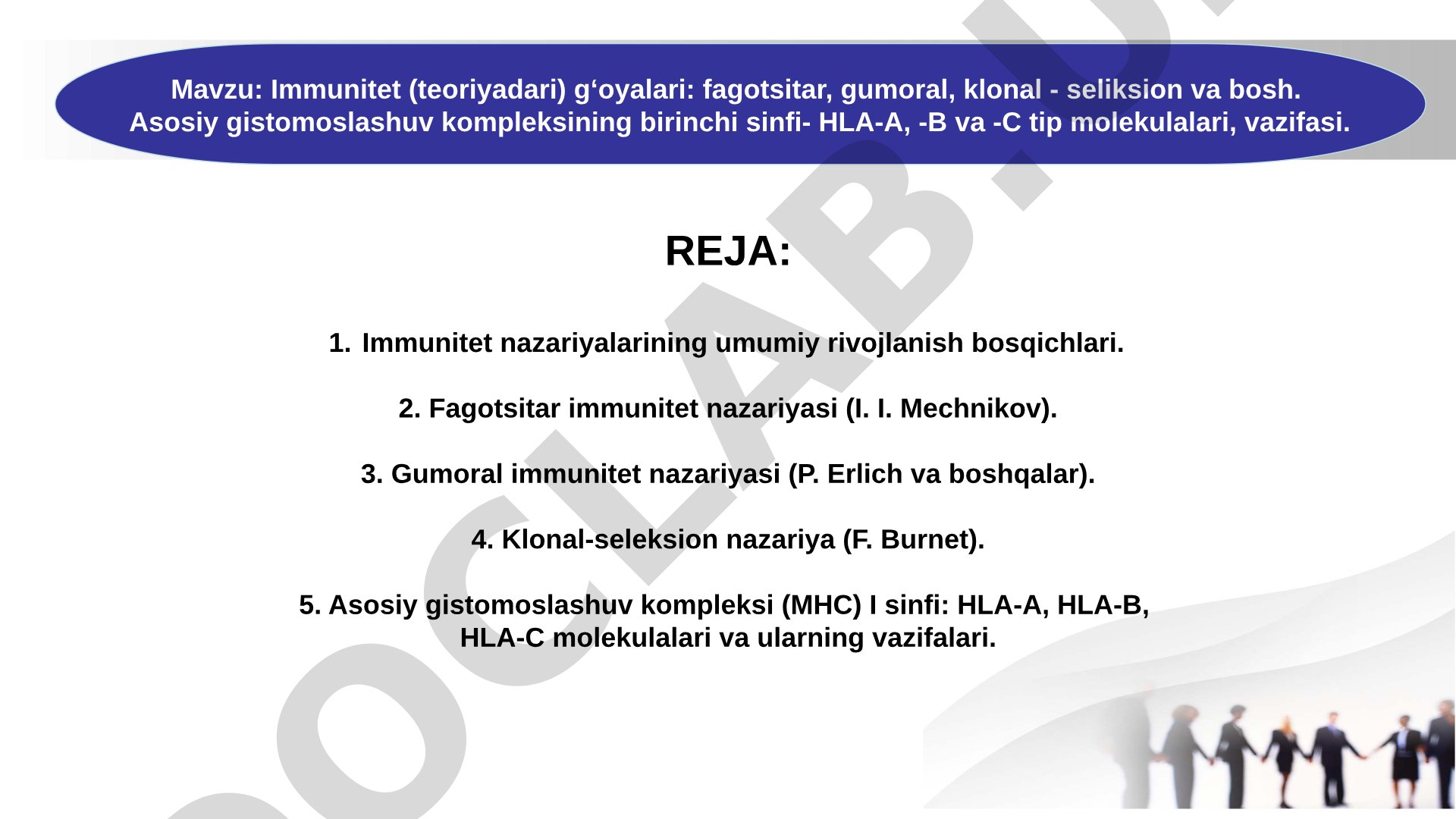 Immunitet nazariyalari va asosiy gistomoslashuv kompleksi I sinfi