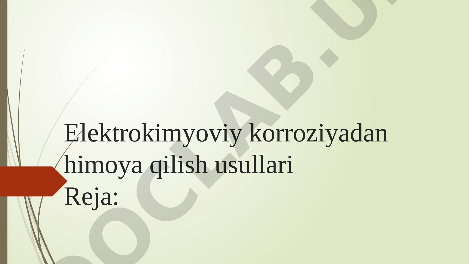 Elektrokimyoviy korroziyadan himoya qilish usullari