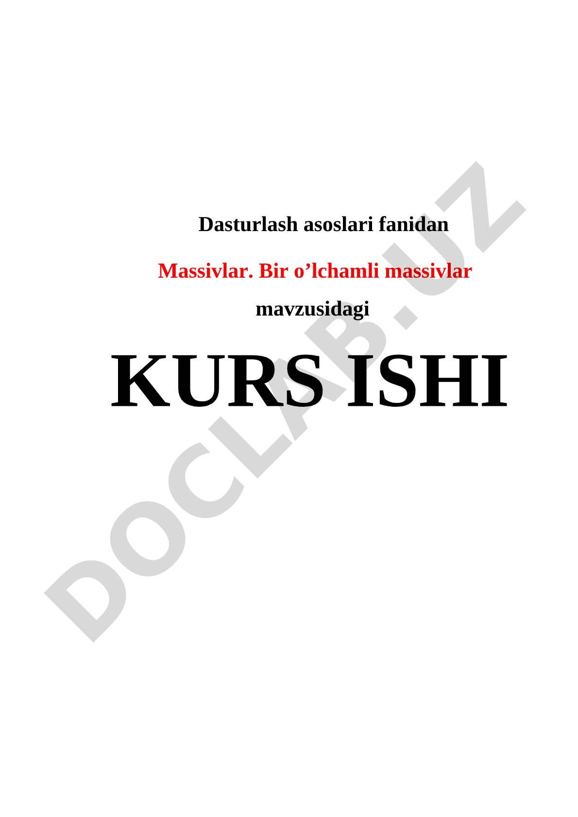Massivlar. Bir o'lchamli massivlar