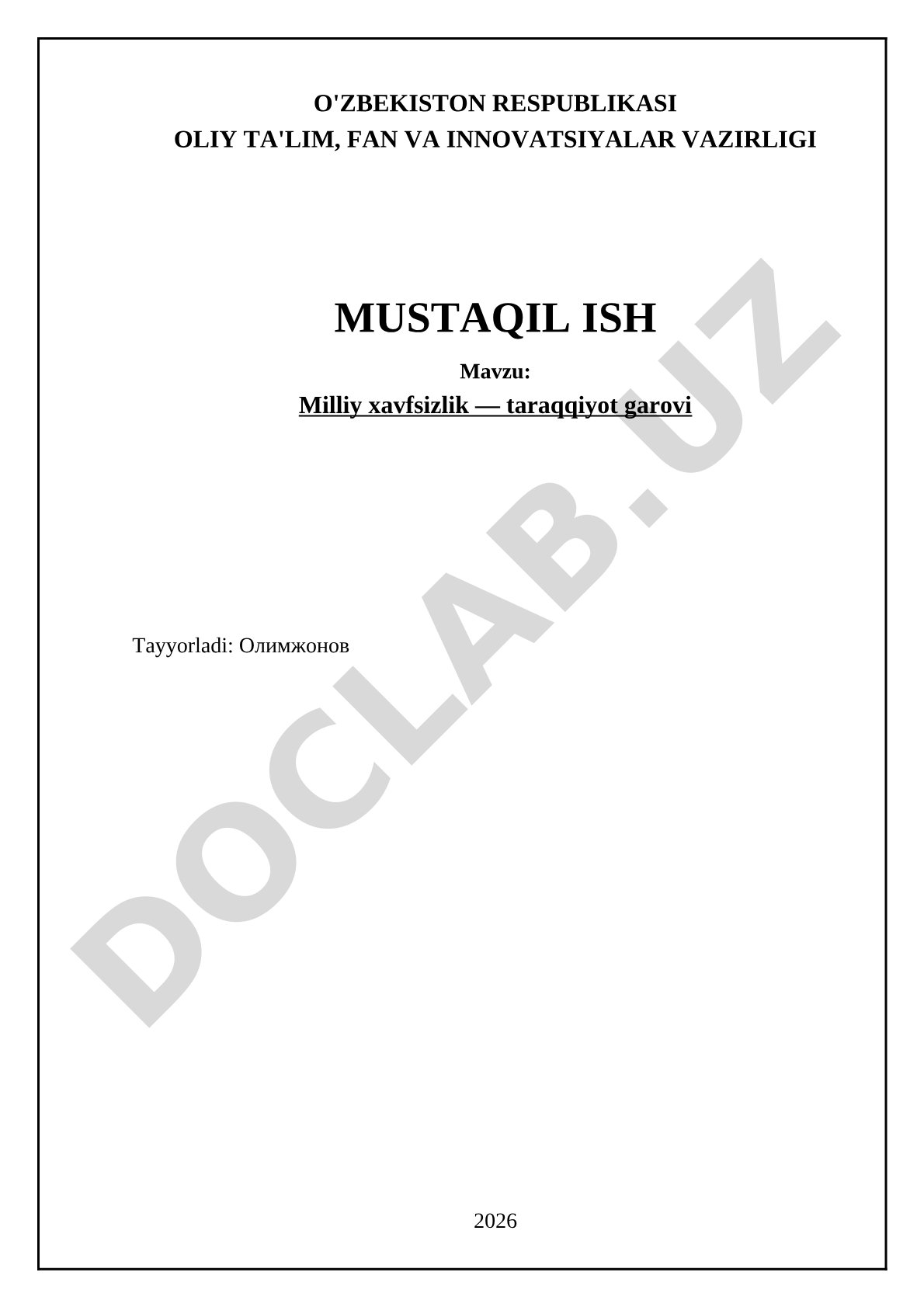 Milliy xavfsizlik — taraqqiyot garovi
