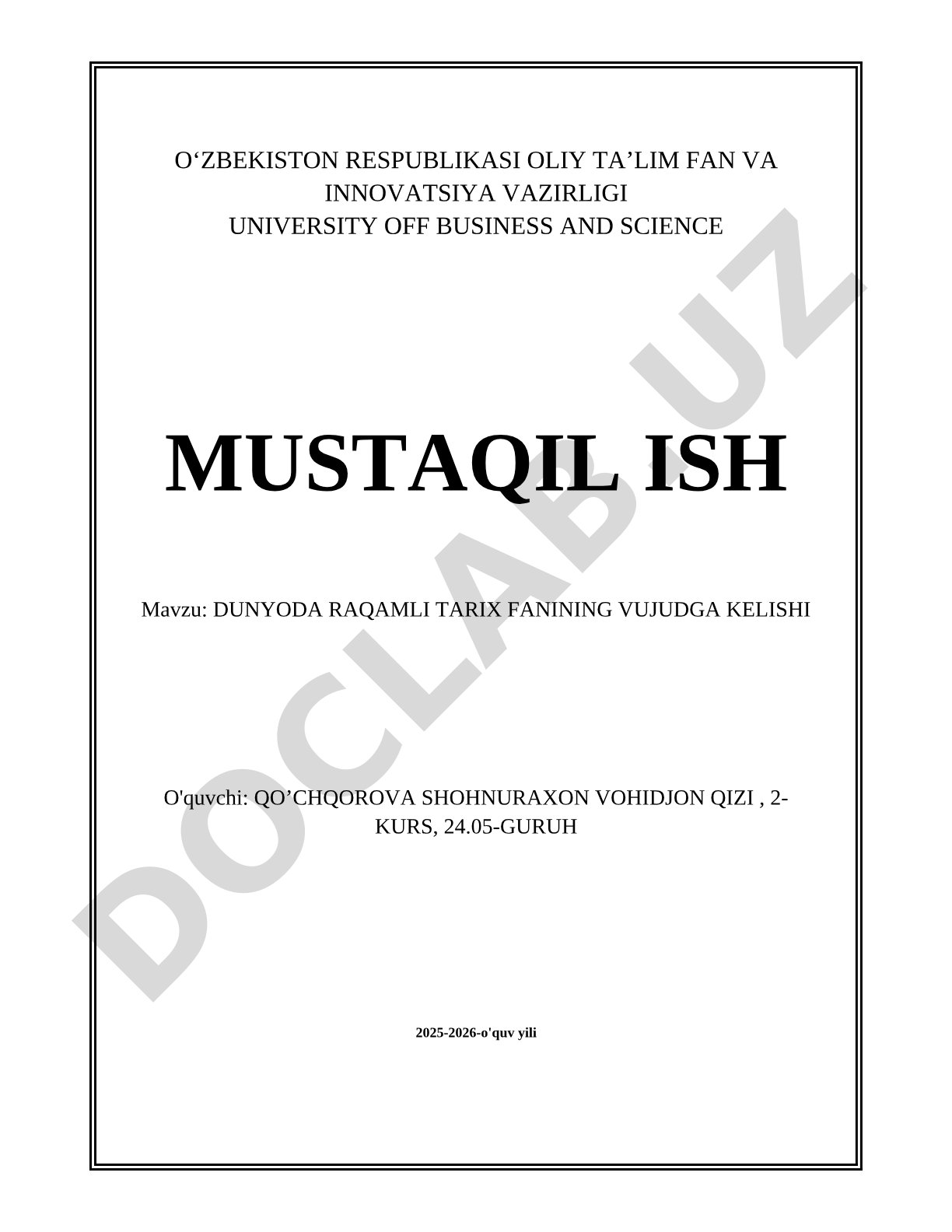 DUNYODA RAQAMLI TARIX FANINING VUJUDGA KELISHI
