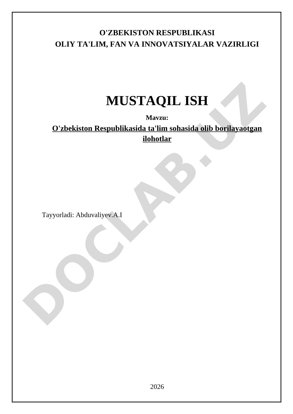 O'zbekiston Respublikasida ta'lim sohasida olib borilayotgan islohotlar