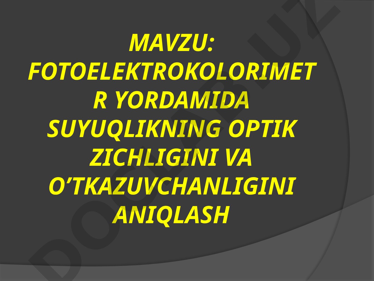 Fotoelektrokolorimetr yordamida suyuqlikning optik zichligini va o'tkazuvchanligini aniqlash