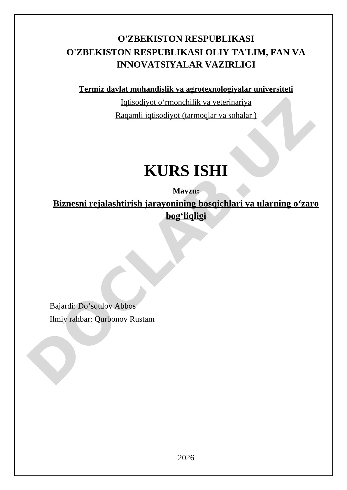 Biznesni rejalashtirish jarayonining bosqichlari va ularning o‘zaro bog‘liqligi