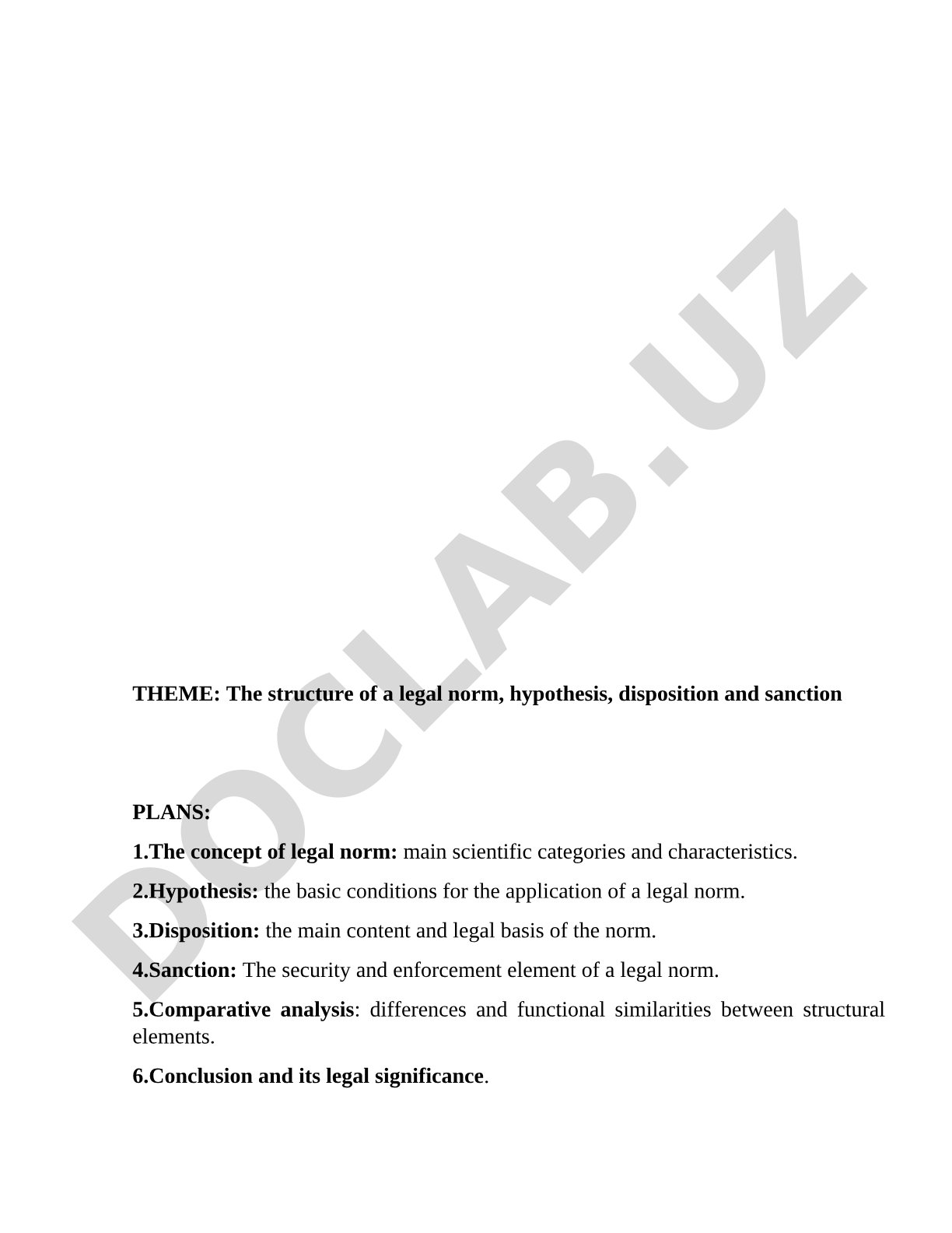 The structure of a legal norm: hypothesis, disposition and sanction