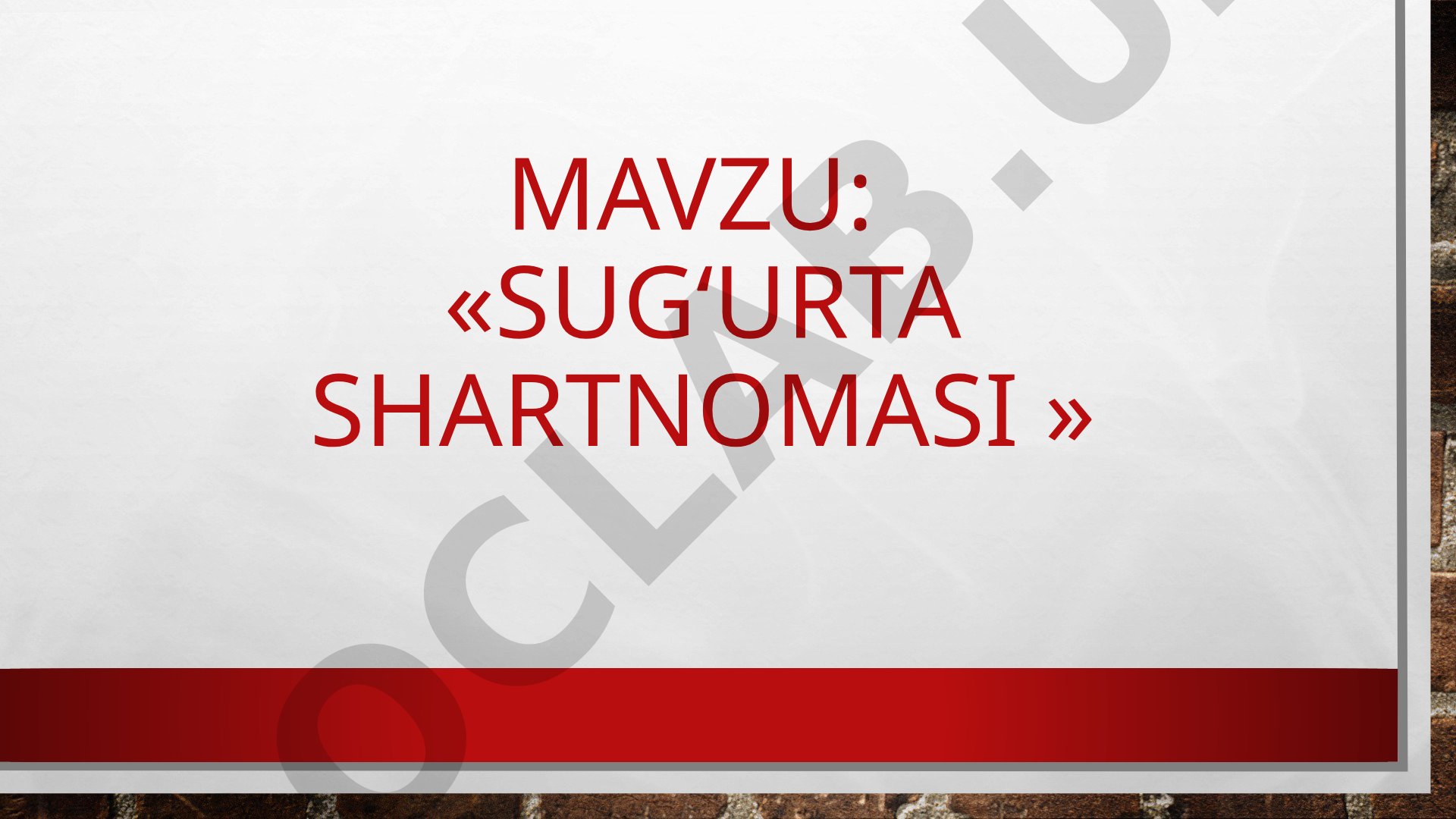 Sug‘urta shartnomasi