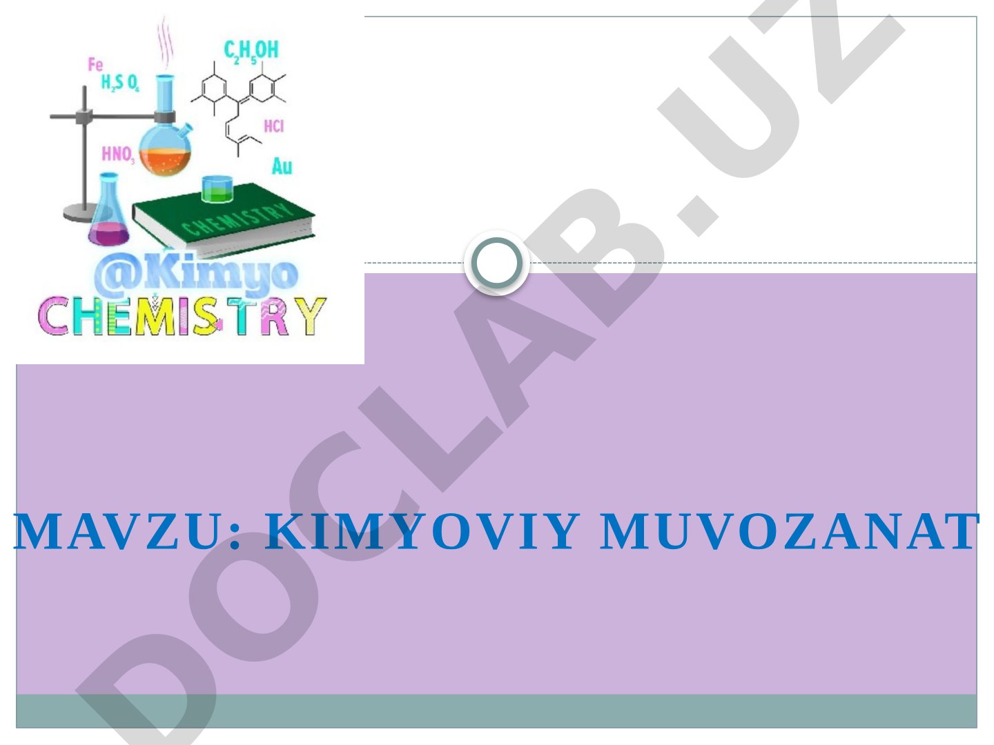 Qaytar va qaytmas reaksiyalar, kimyoviy muvozanat va unga ta'sir etuvchi omillar haqida