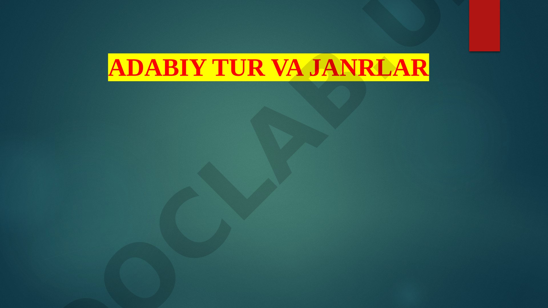 Adabiy tur va janrlar