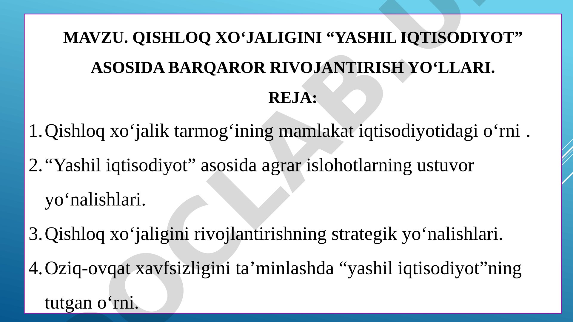 Qishloq xo‘jaligini “yashil iqtisodiyot” asosida barqaror rivojlantirish yo‘llari
