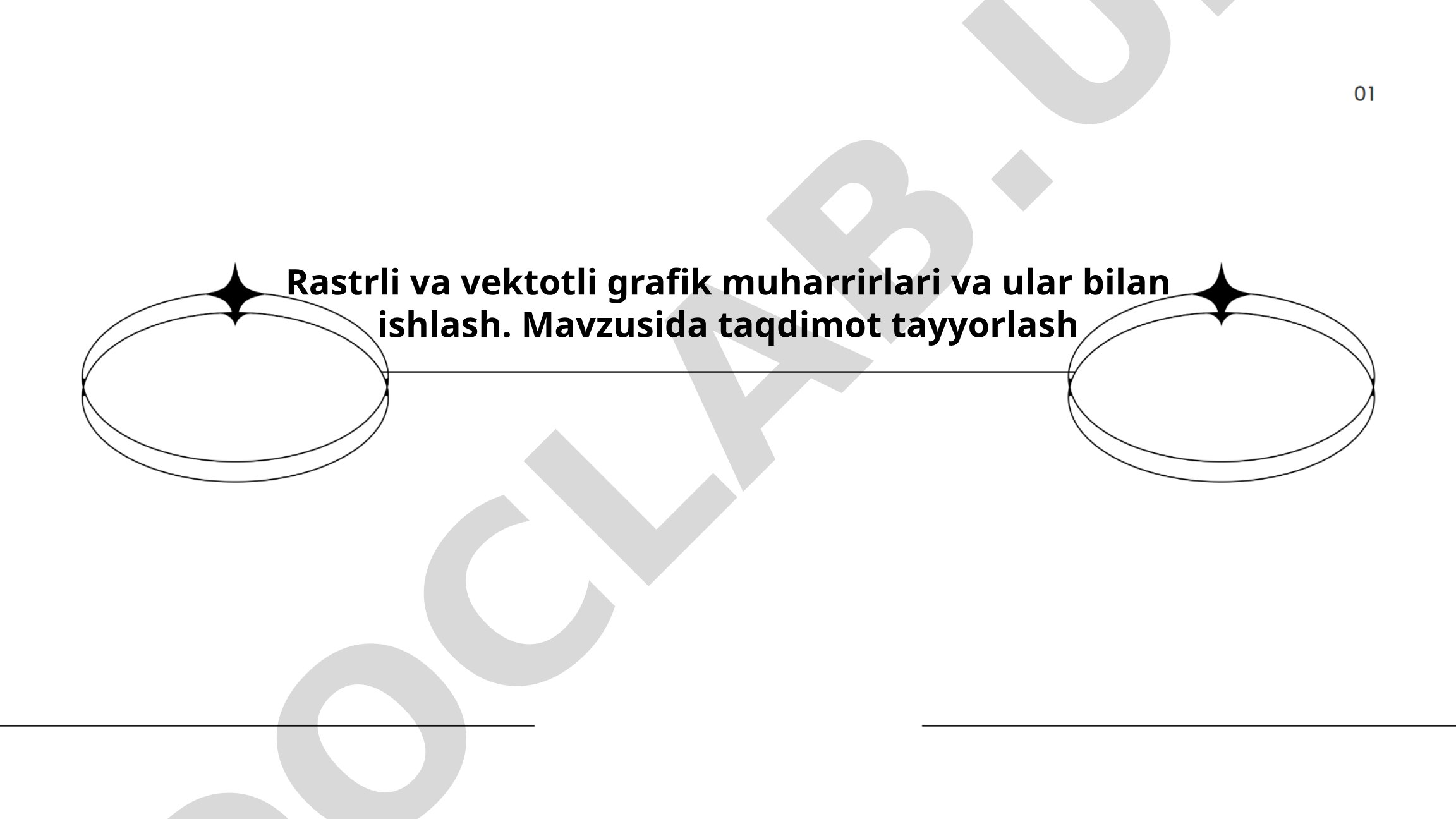 Rastrli va vektorli grafik muharrirlari va ular bilan ishlash