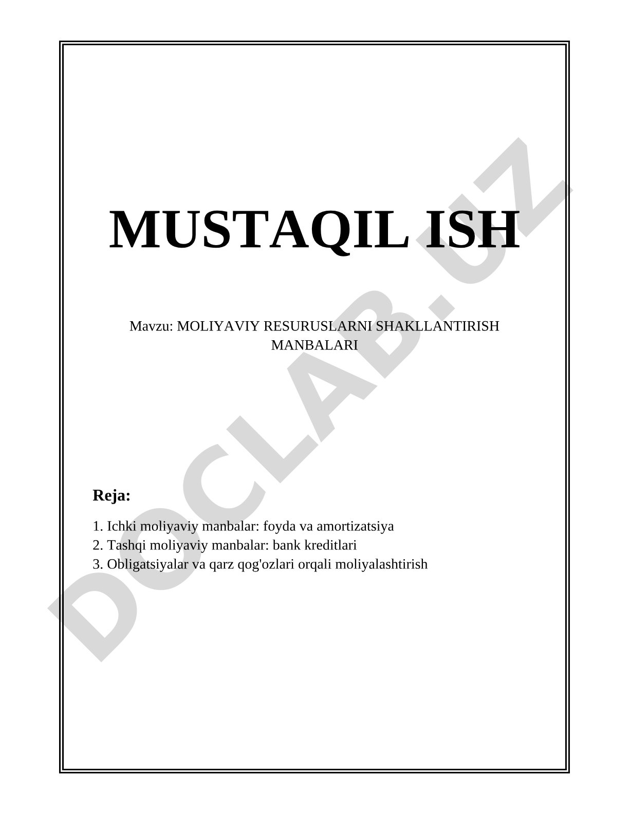 MOLIYAVIY RESURUSLARNI SHAKLLANTIRISH MANBALARI