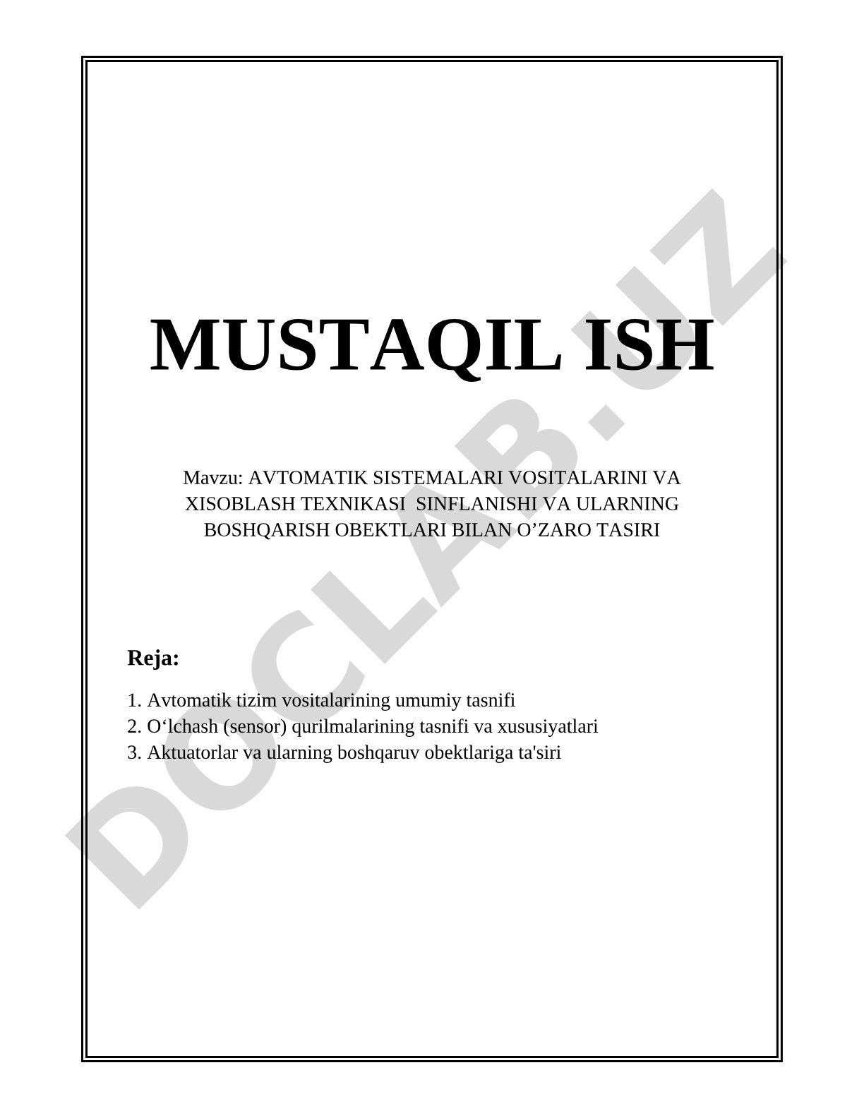 AVTOMATIK SISTEMALARI VOSITALARINI VA XISOBLASH TEXNIKASI SINFLANISHI VA ULARNING BOSHQARISH OBEKTLARI BILAN OʼZARO TASIRI