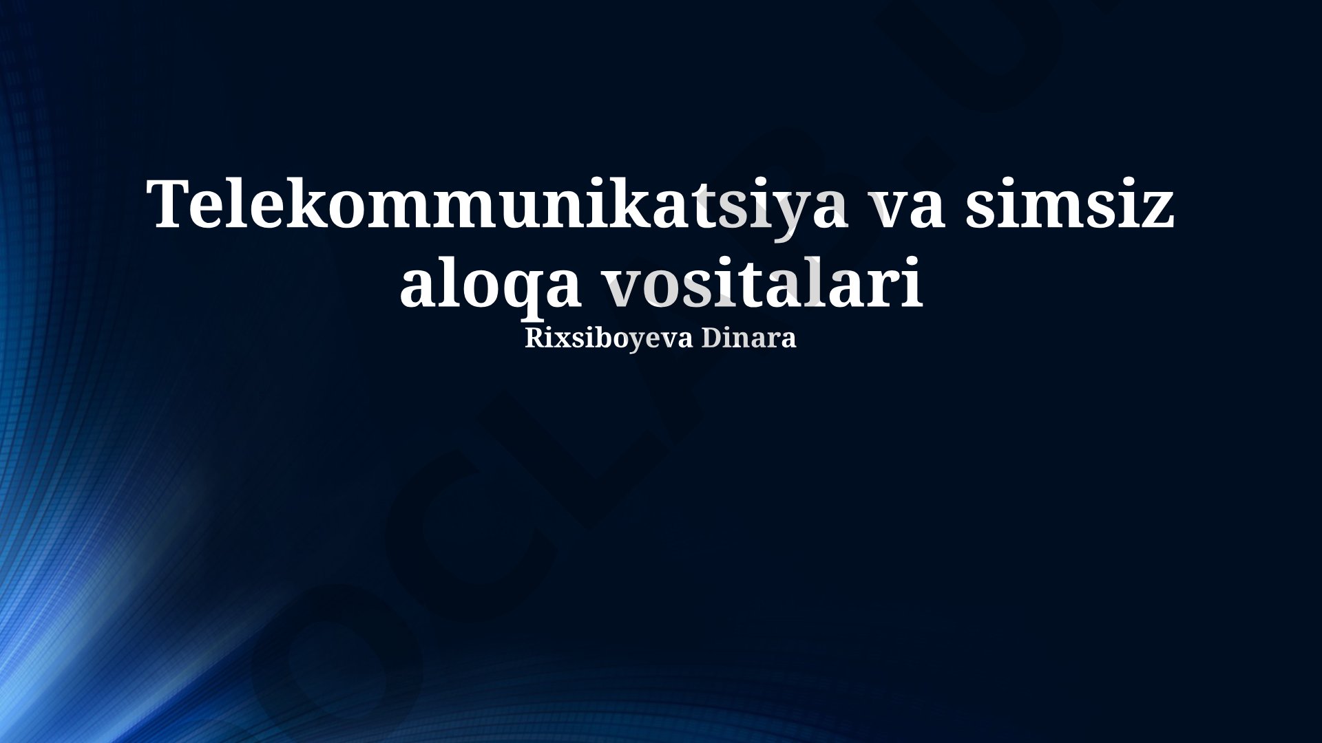 Telekommunikatsiya va simsiz aloqa vositalari