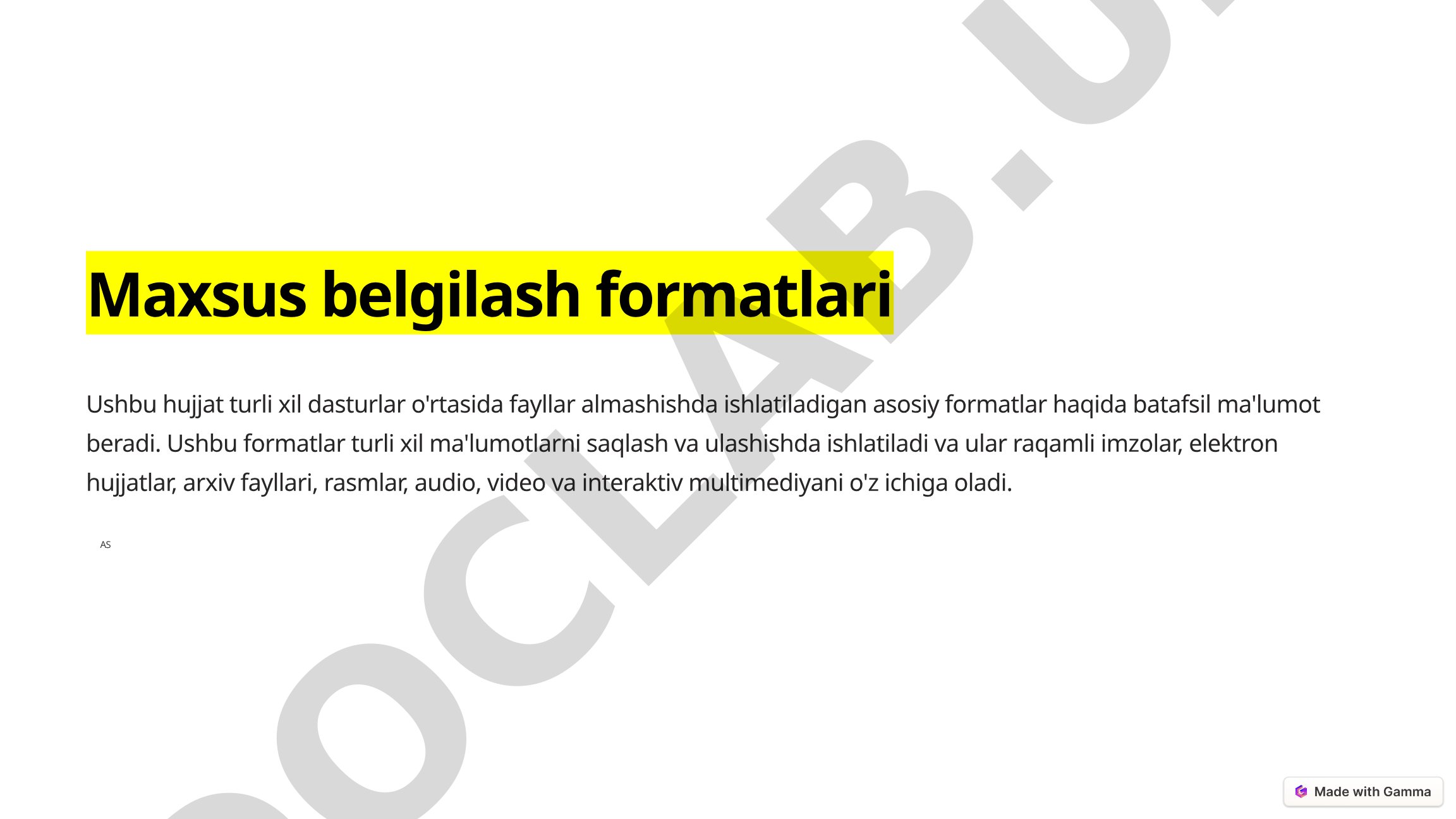 Asosiy fayl formatlari: raqamli imzo, elektron hujjat, arxiv, rasm, audio, video