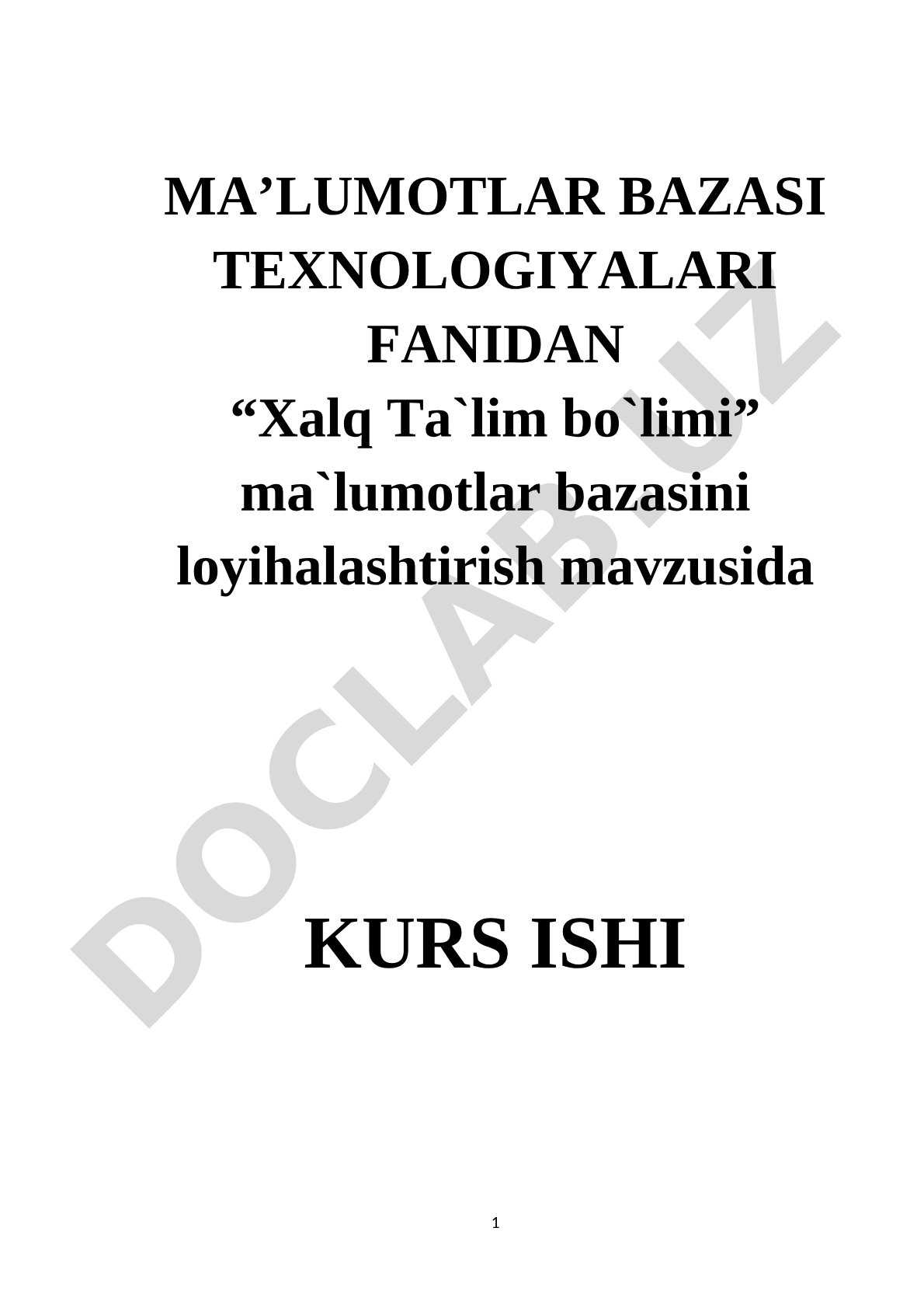 Xalq Ta`lim bo`limi ma’lumotlar bazasini loyihalashtirish