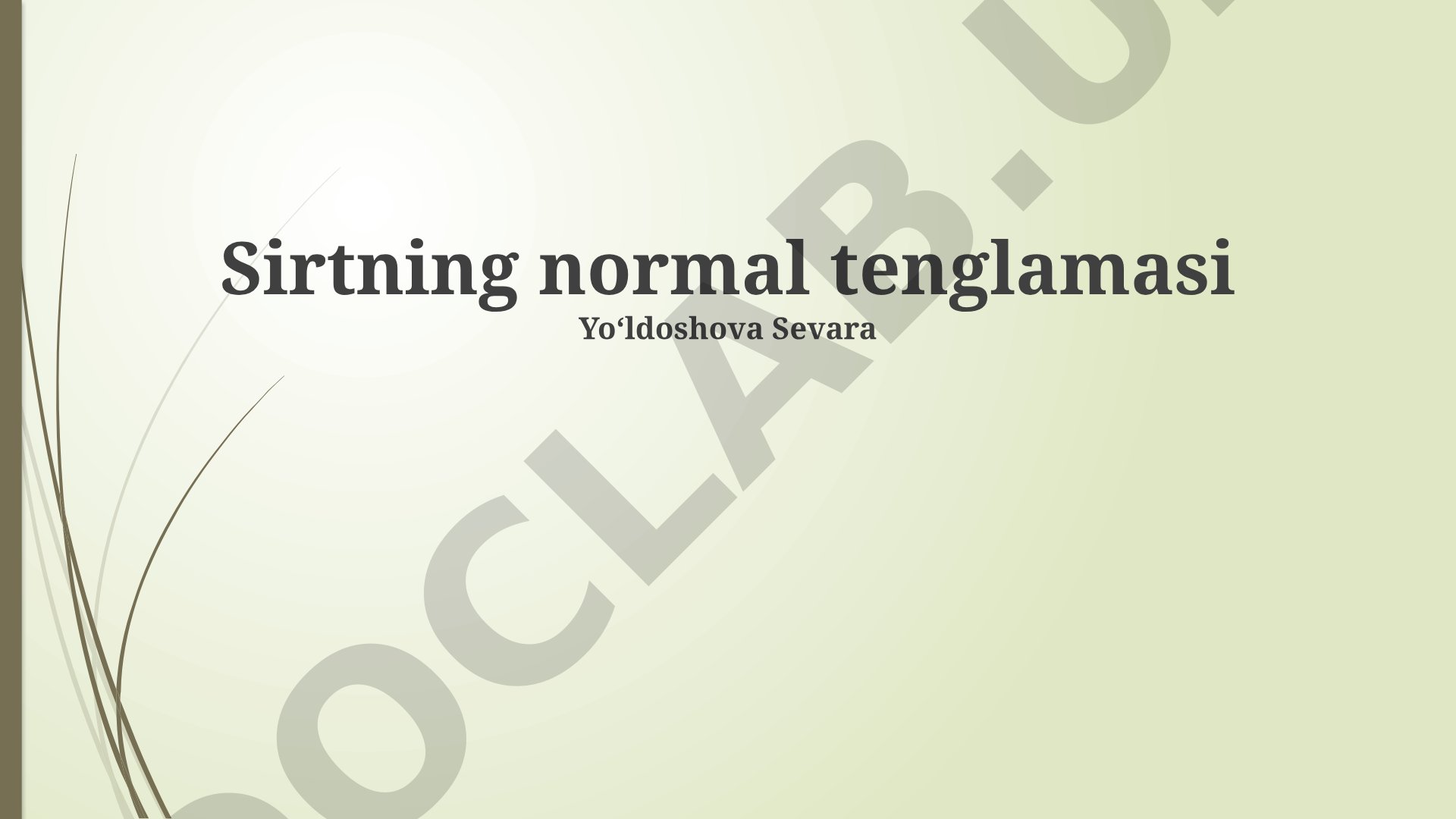 Sirtning normal tenglamasi