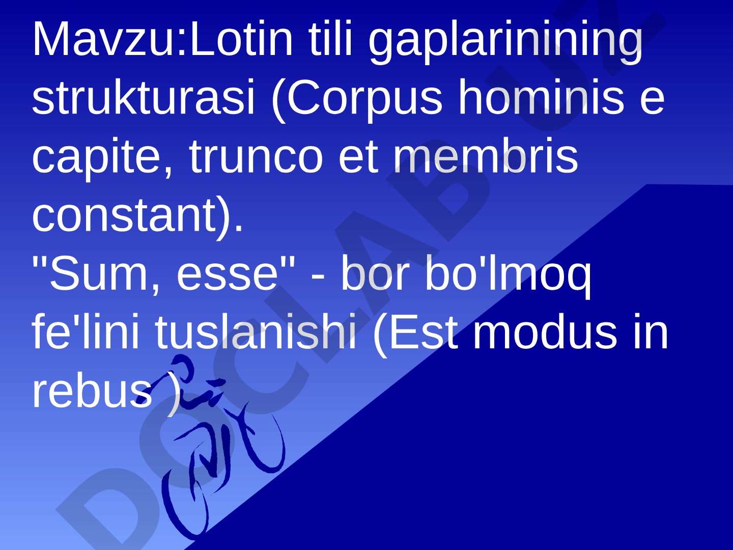 Lotin tili gaplarinining strukturasi va 'Sum, esse' fe'lini tuslanishi