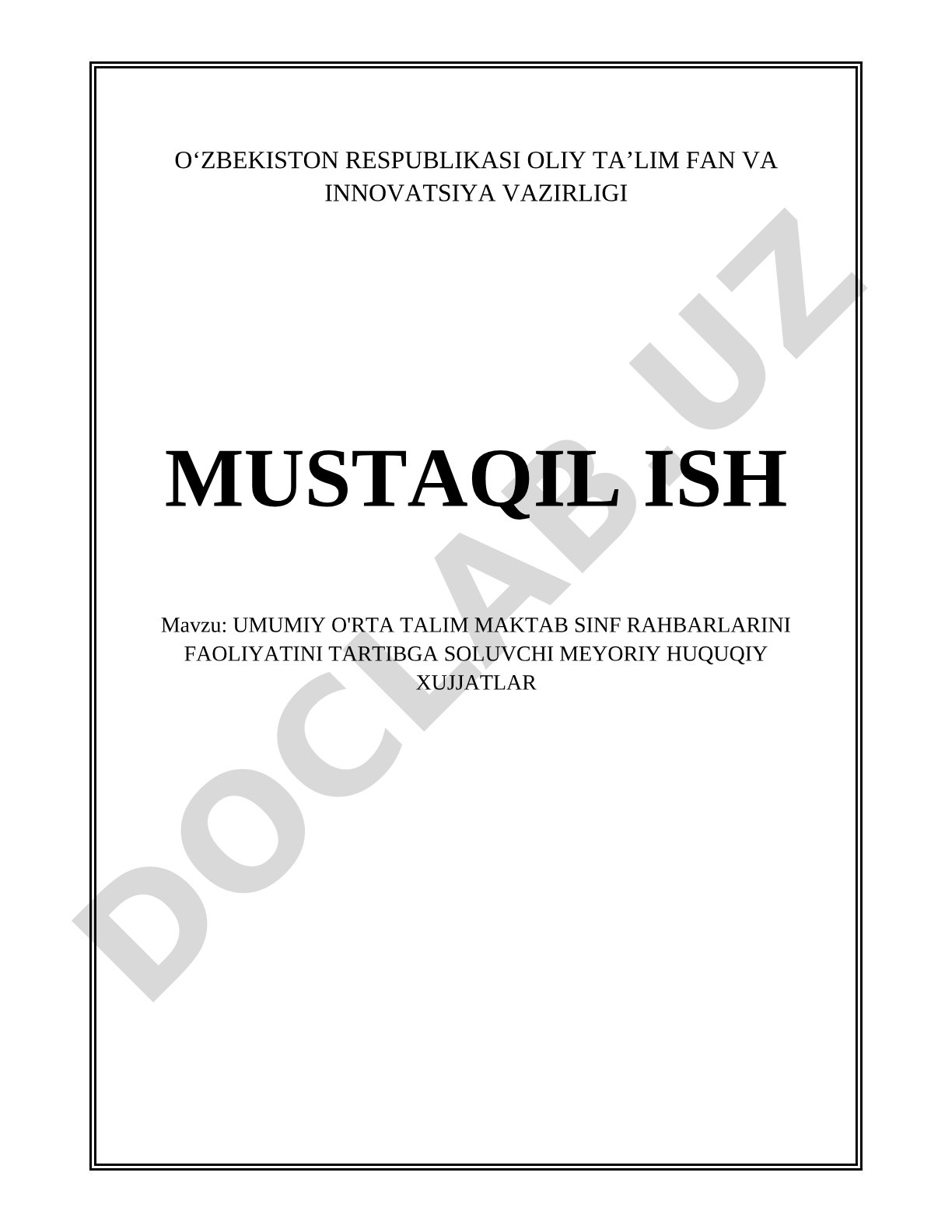 Umumiy o'rta ta'lim maktab sinf rahbarlarini faoliyatini tartibga soluvchi meyoriy huquqiy hujjatlar