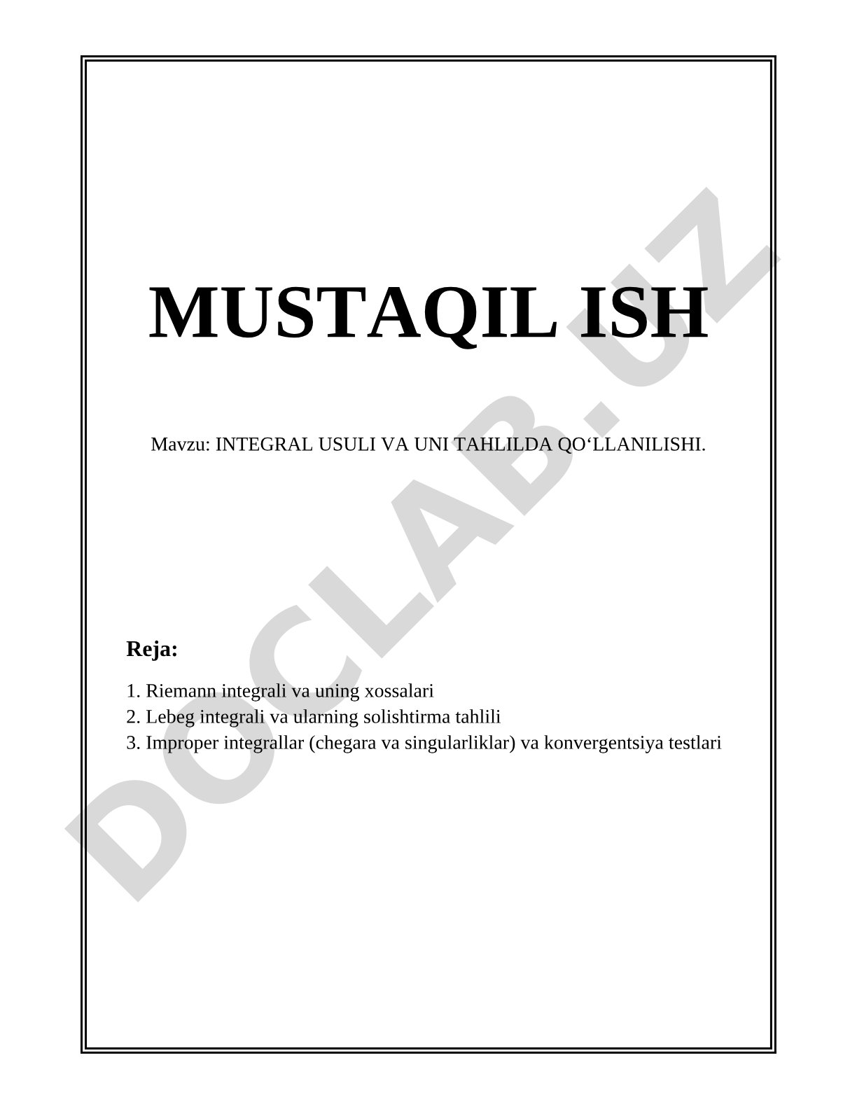 INTEGRAL USULI VA UNI TAHLILDA QO‘LLANILISHI