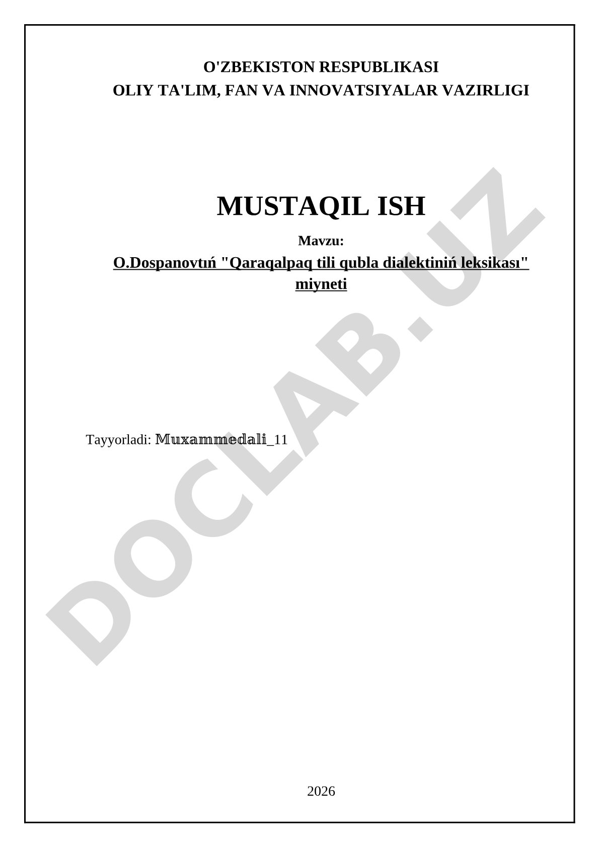 O. Dospanovtıń 'Qaraqalpaq tili qubla dialektiniń leksikası' miyneti