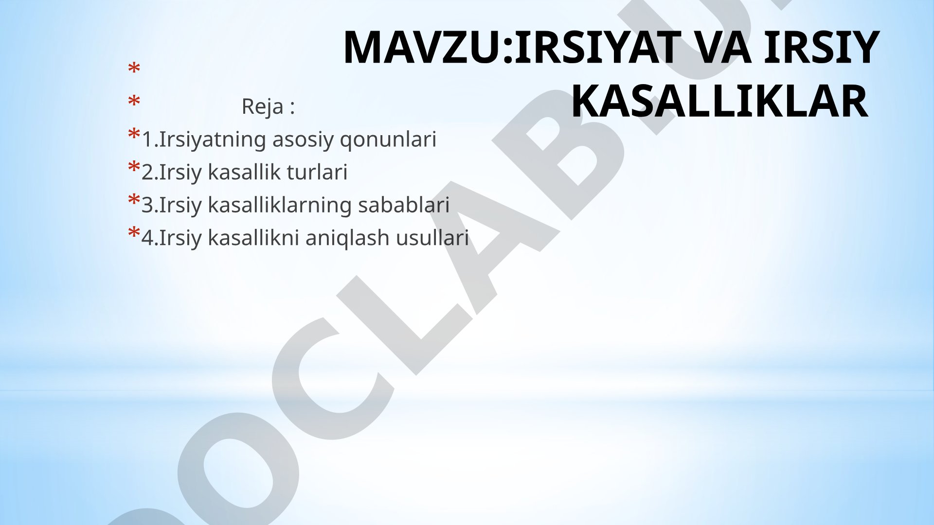 Irsiyat va irsiy kasalliklar