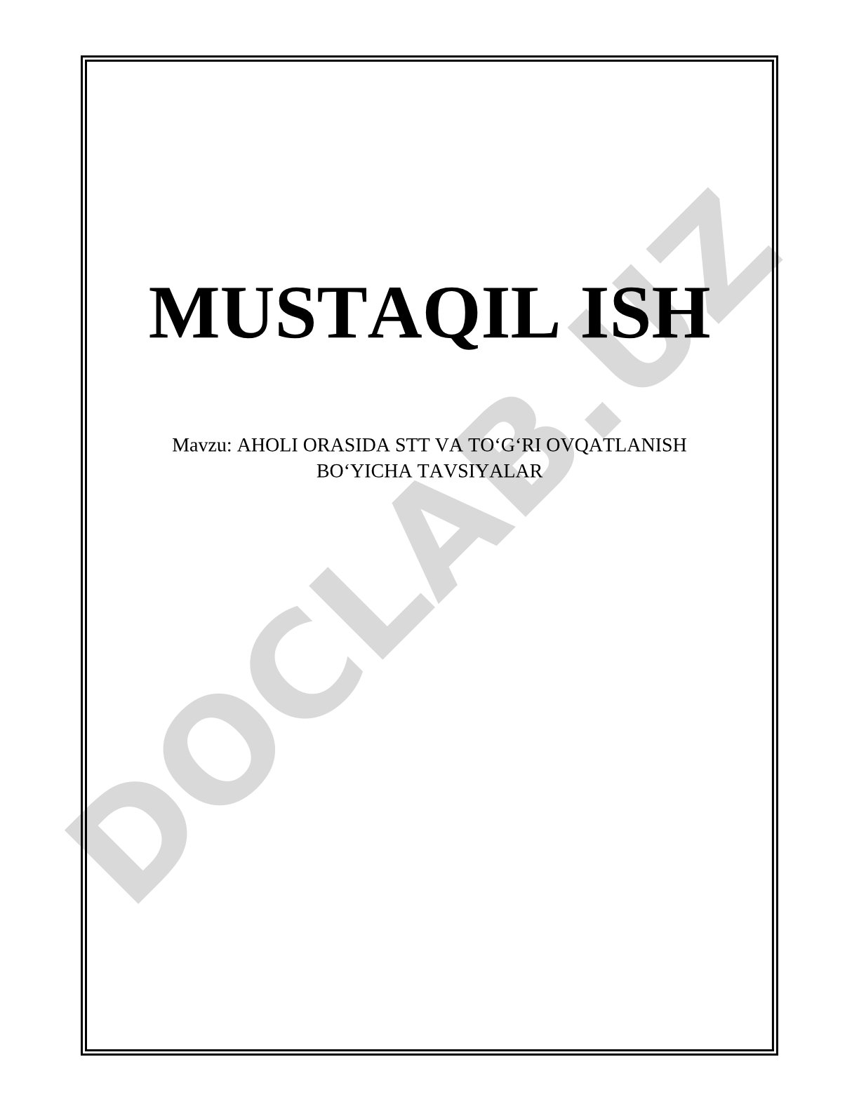 Aholi orasida STT va toʻgʻri ovqatlanish boʻyicha tavsiyalar