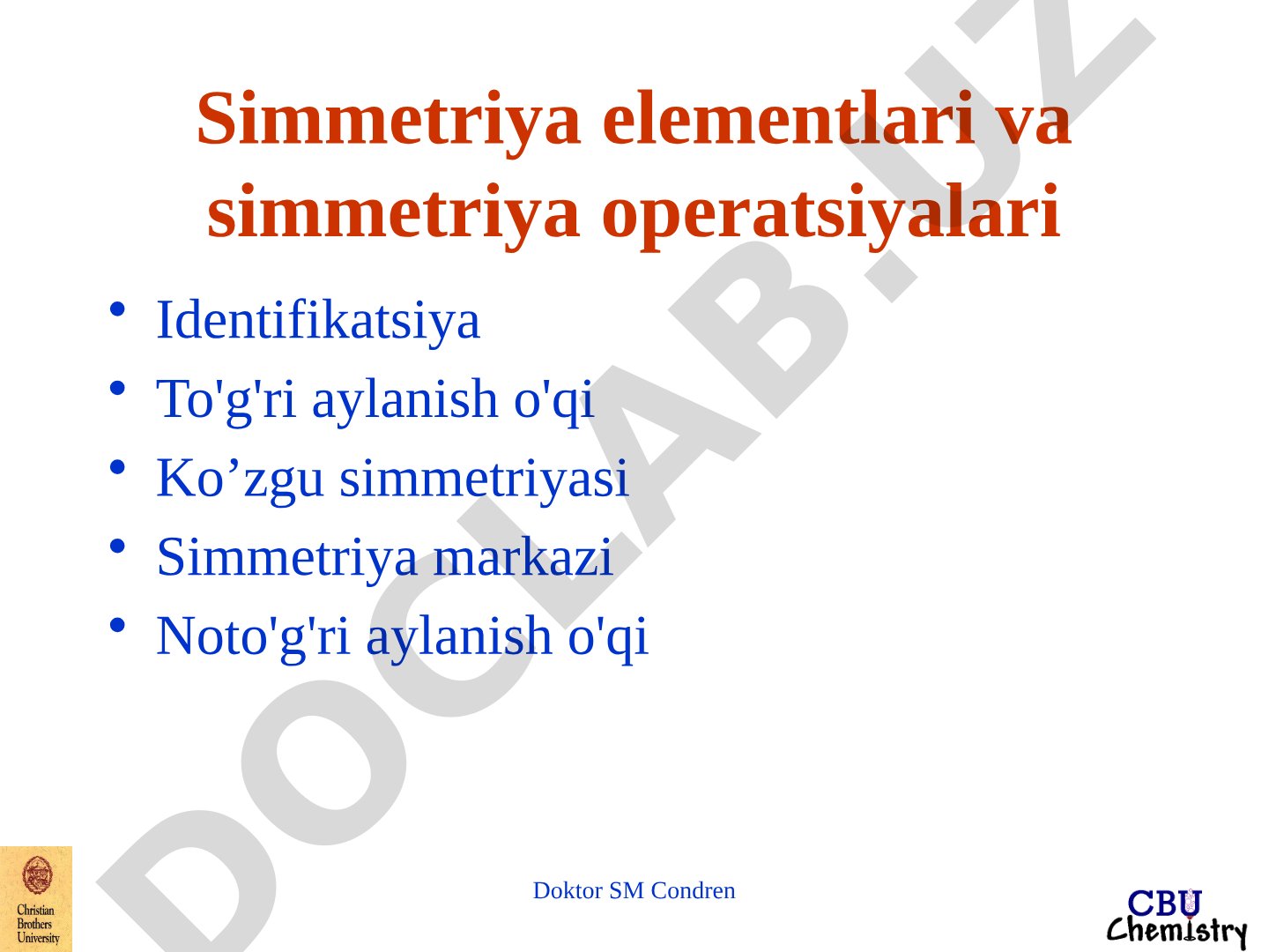 Simmetriya elementlari va simmetriya operatsiyalari