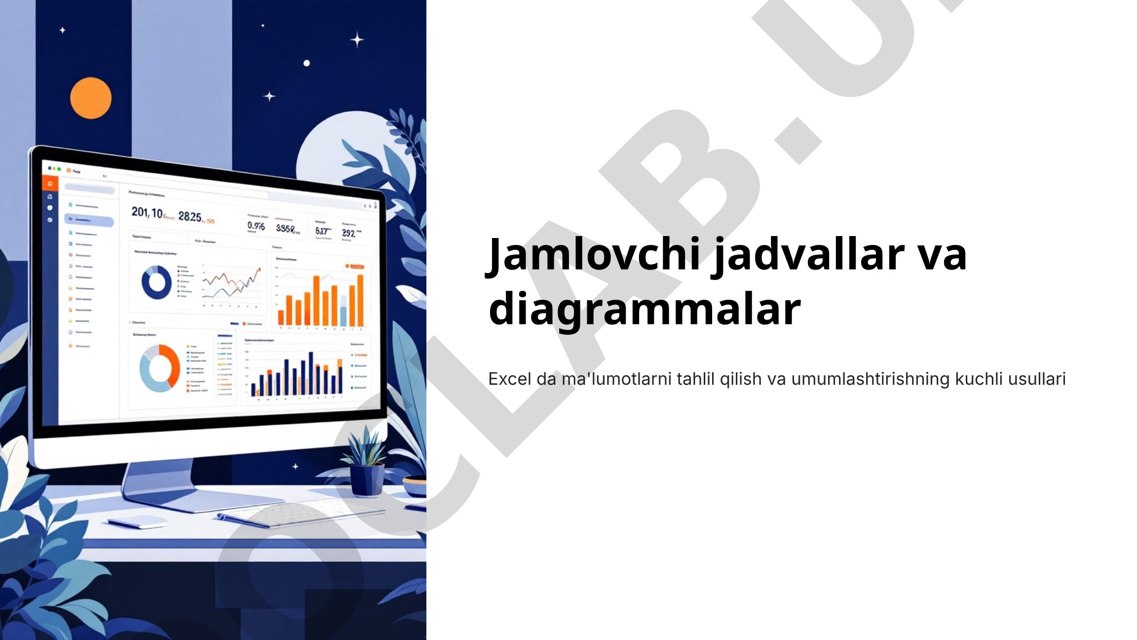Jamlovchi jadvallar va diagrammalar Excel da ma'lumotlarni tahlil qilish