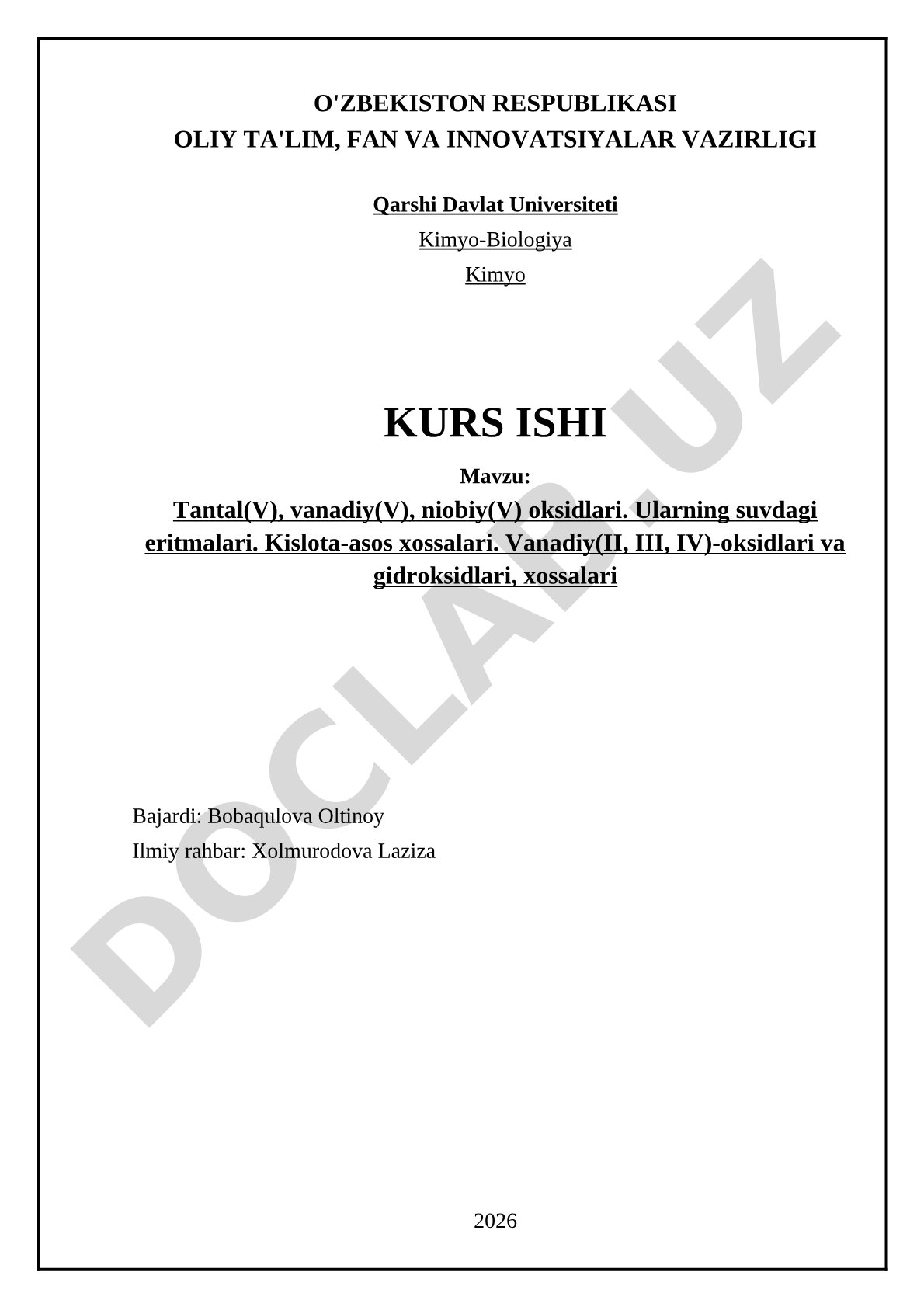 Tantal(V), vanadiy(V), niobiy(V) oksidlari. Ularning suvdagi eritmalari. Kislota-asos xossalari. Vanadiy(II, III, IV)-oksidlari va gidroksidlari, xossalari