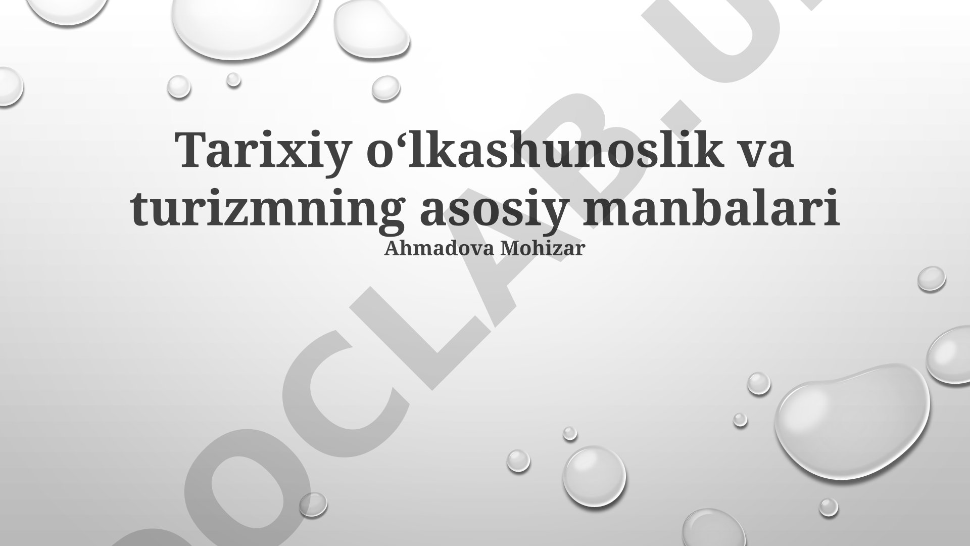 Tarixiy o'lkashunoslik va turizmning asosiy manbalari