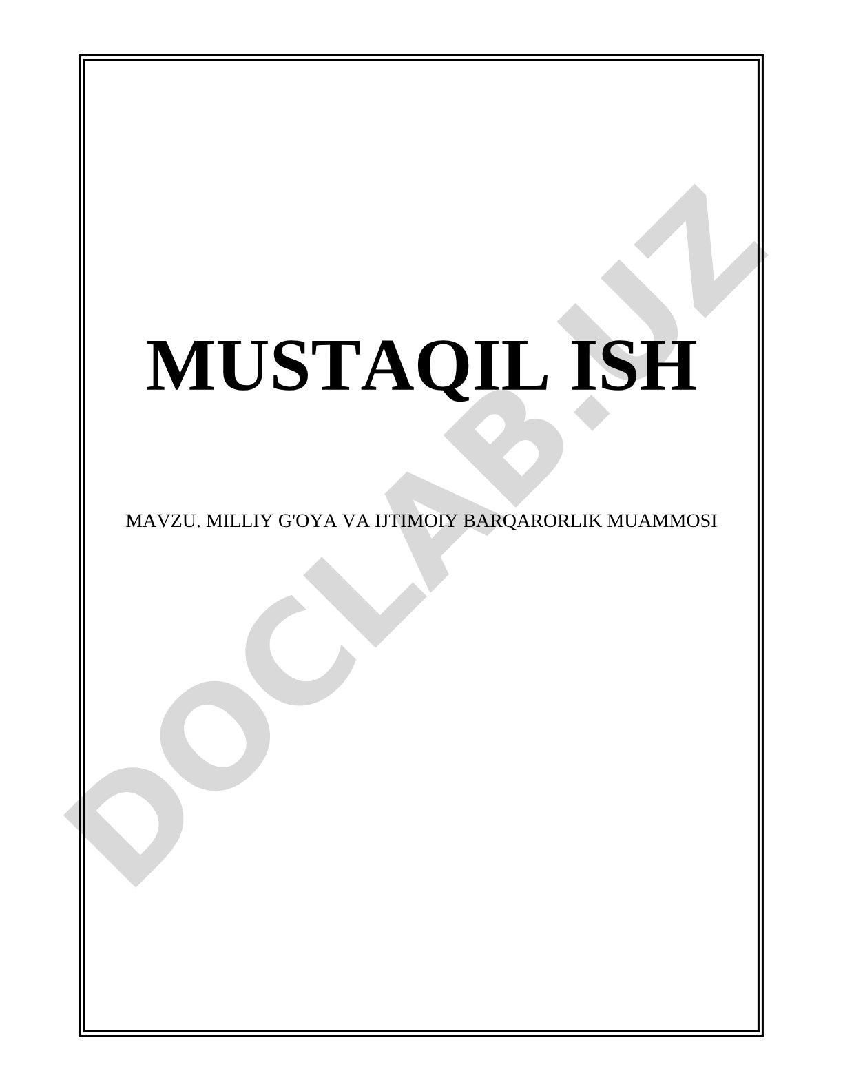 Milliy g'oya va ijtimoiy barqarorlik muammosi