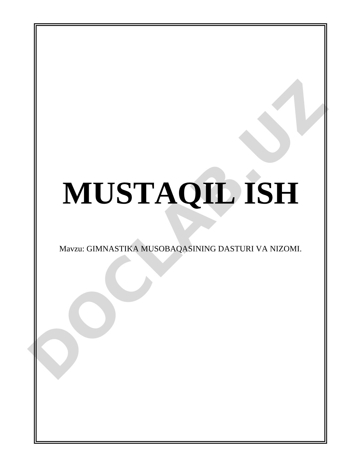 GIMNASTIKA MUSOBAQASINING DASTURI VA NIZOMI