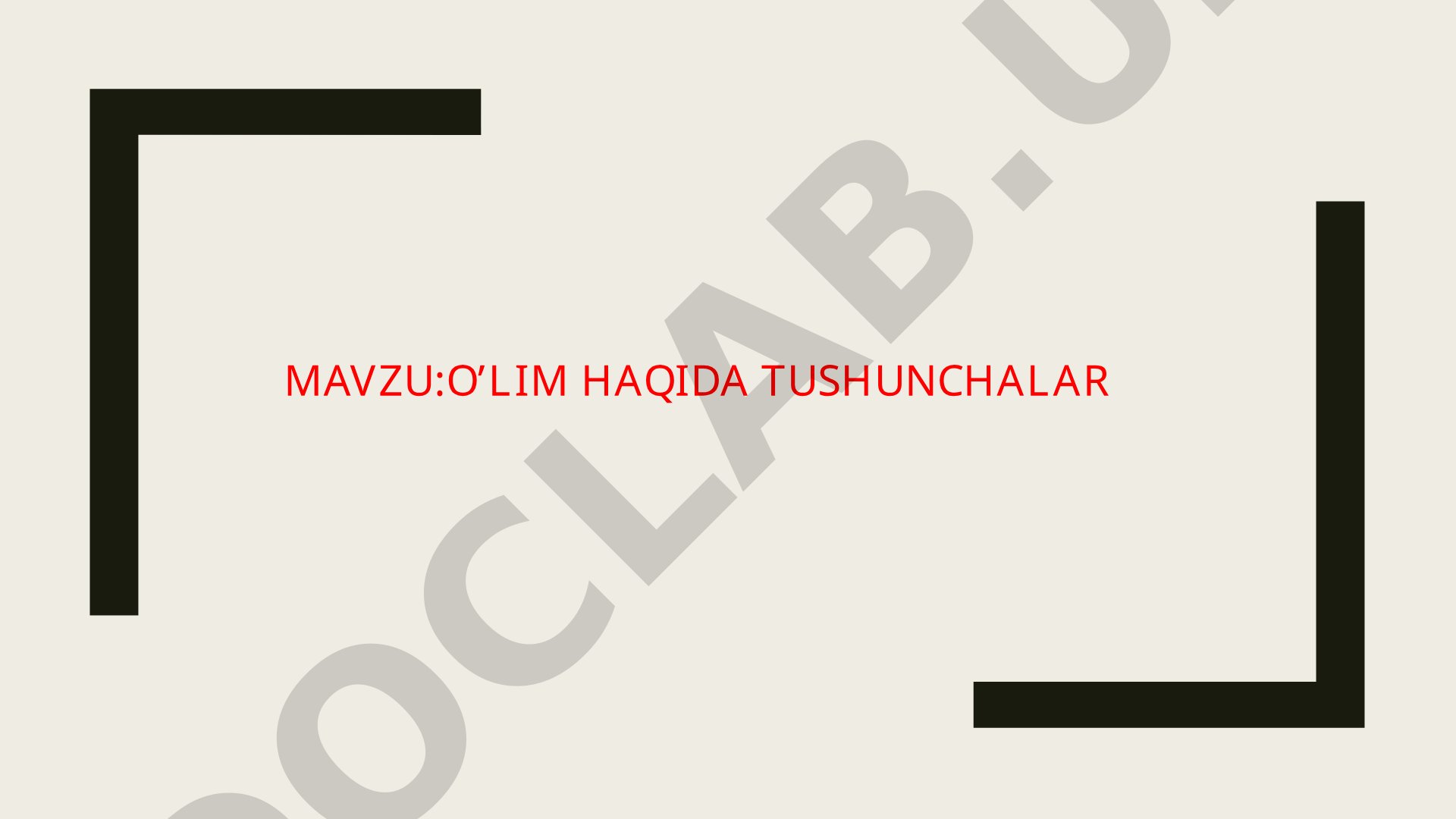 O'lim haqida tushunchalar