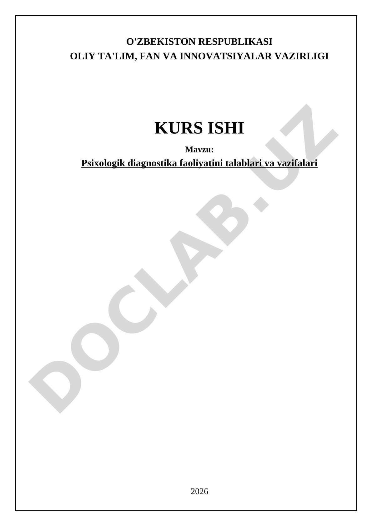 Psixologik diagnostika faoliyatini talablari va vazifalari