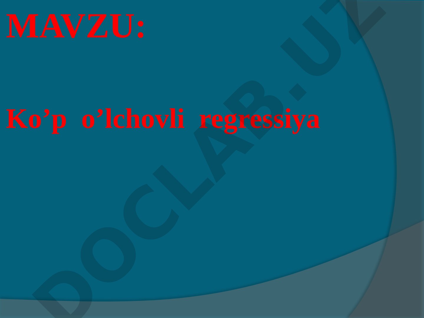 Ko’p o’lchovli regressiya