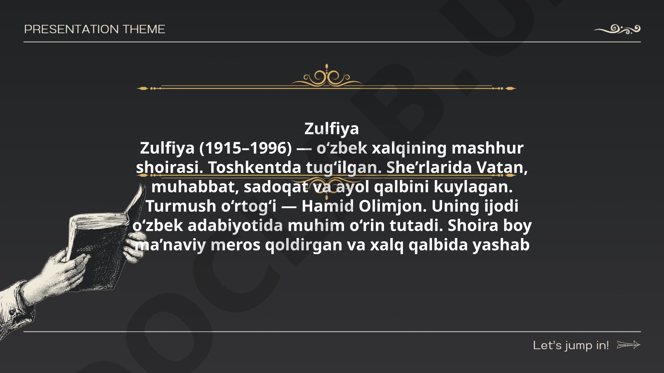 Zulfiya hayoti va ijodi