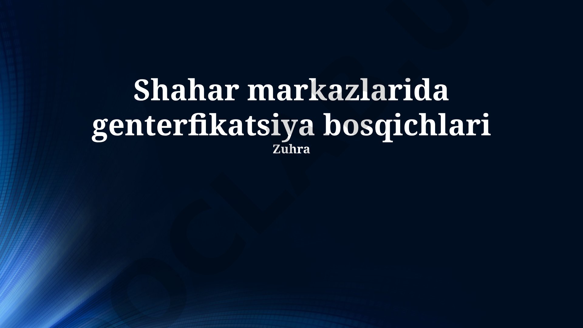 Shahar markazlarida gentrifikatsiya bosqichlari