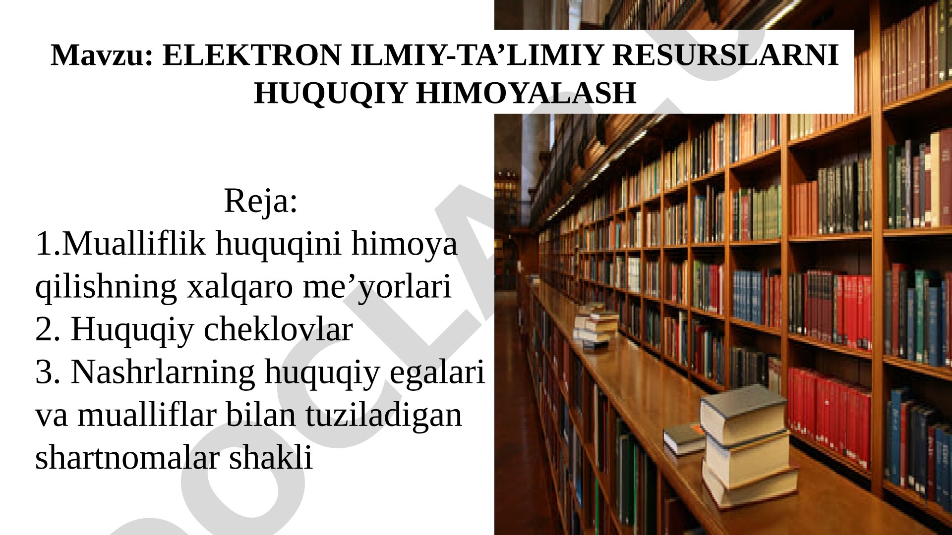 Elektron ilmiy-ta'limiy resurslarni huquqiy himoyalash