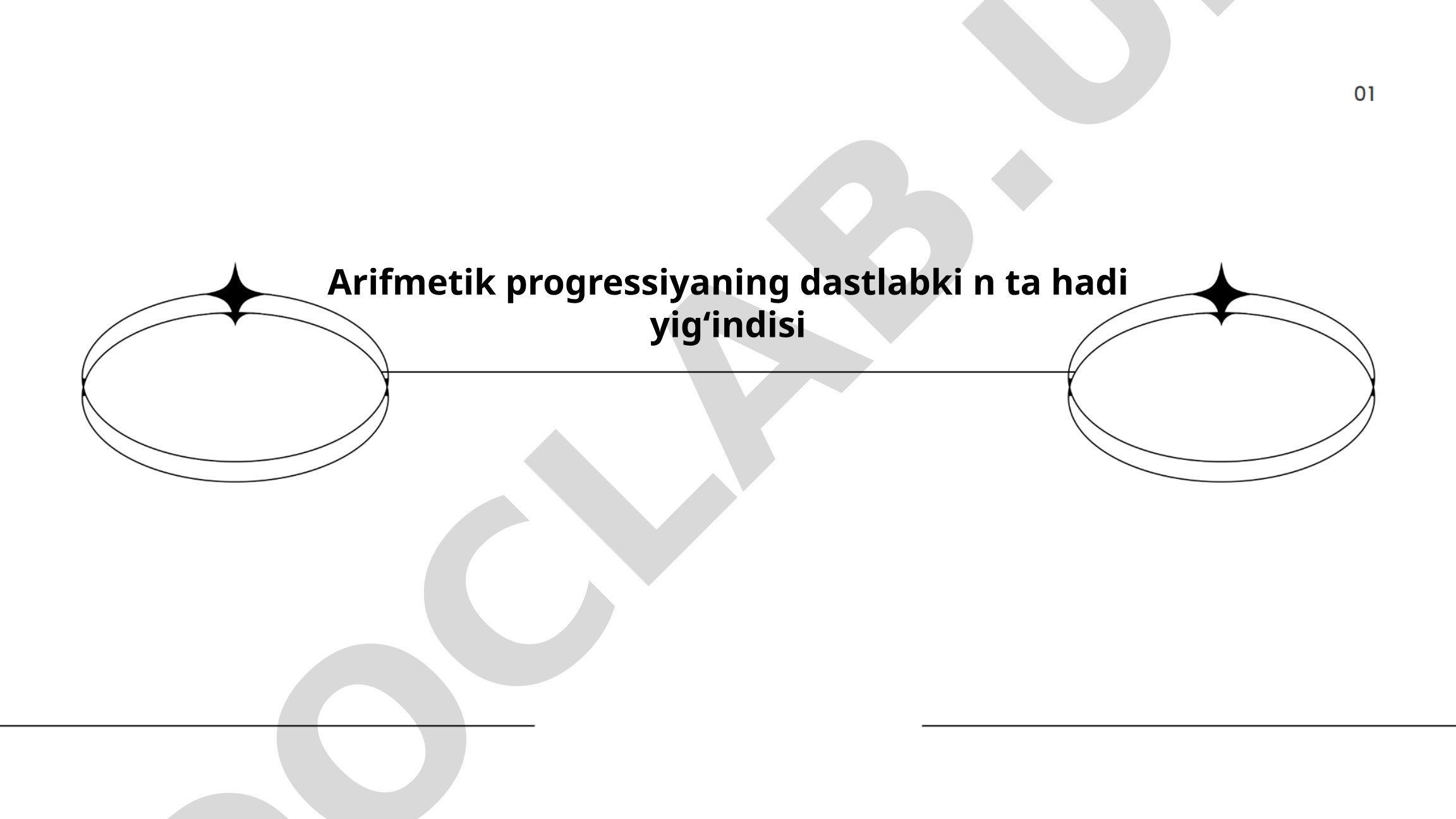 Arifmetik progressiyaning dastlabki n ta hadi yigʻindisi