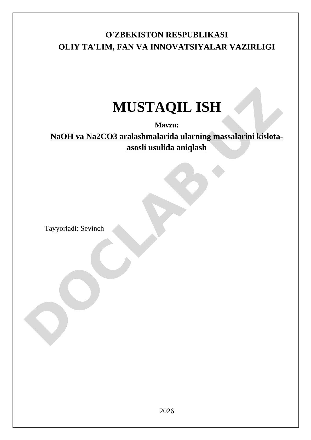 NaOH va Na2CO3 aralashmalarida ularning massalarini kislota-asosli usulida aniqlash