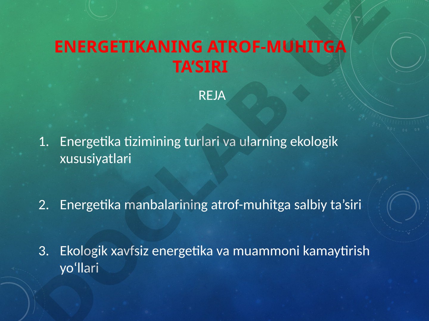 Energetikaning atrof-muhitga ta'siri