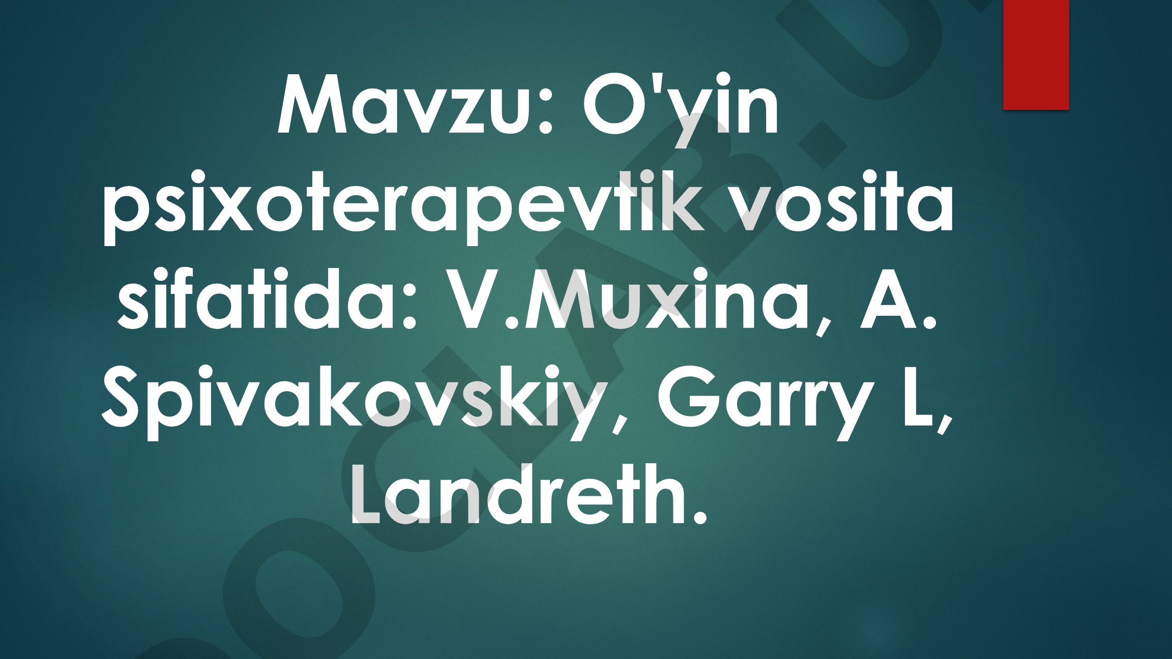 O'yin psixoterapevtik vosita sifatida