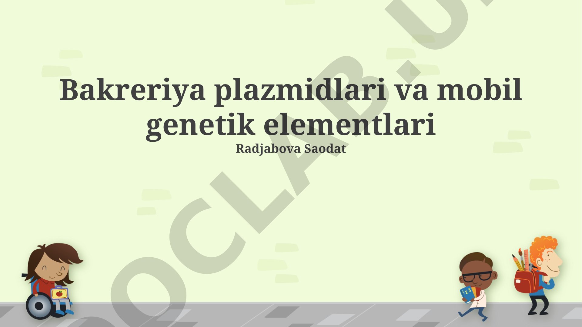 Bakteriya plazmidlari va mobil genetik elementlari
