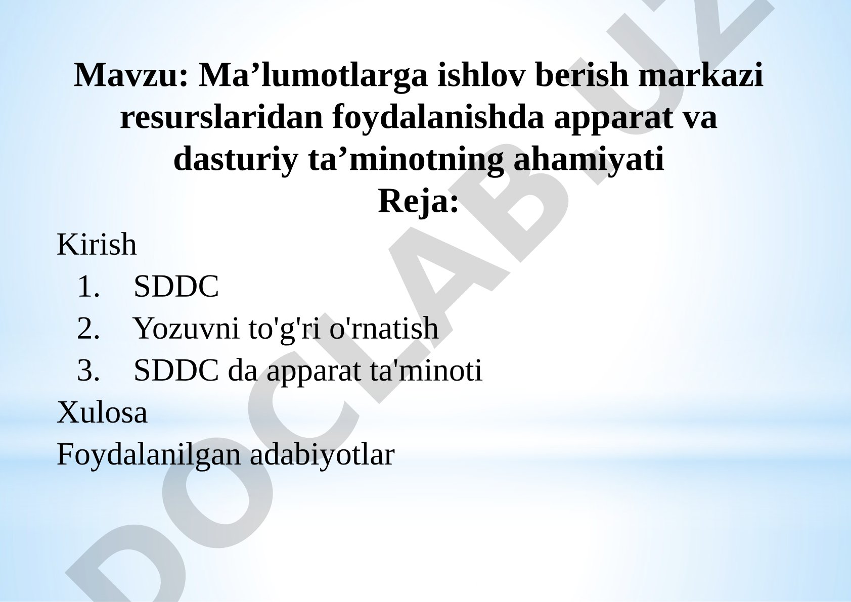Ma’lumotlarga ishlov berish markazi resurslaridan foydalanishda apparat va dasturiy ta’minotning ahamiyati