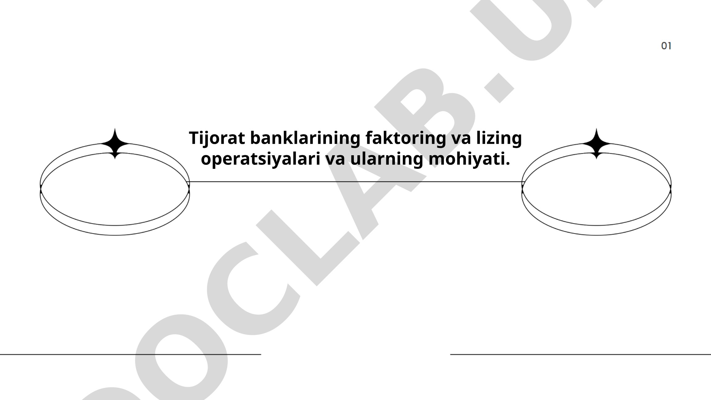 Tijorat banklarining faktoring va lizing operatsiyalari va ularning mohiyati
