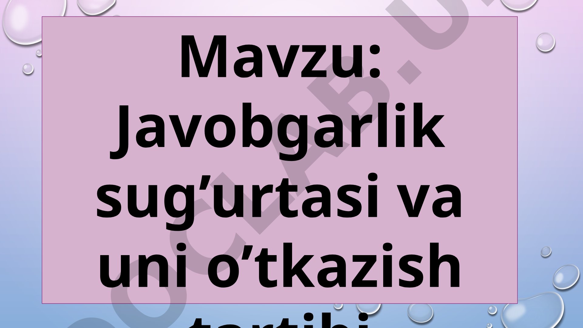 Javobgarlik sug’urtasi va uni o’tkazish tartibi