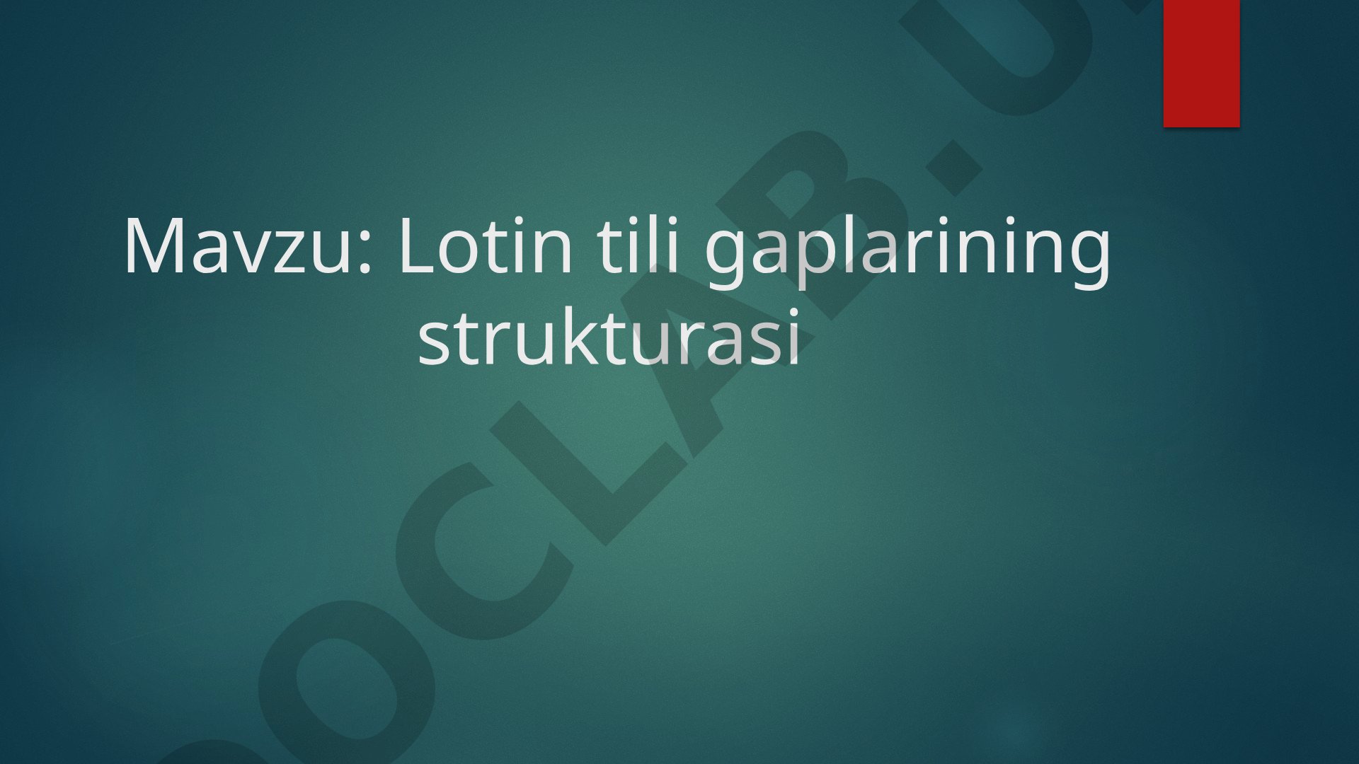 Lotin tili gaplarining strukturasi: Yunon-lotin dublett va antonimik old qo‘shimchalar