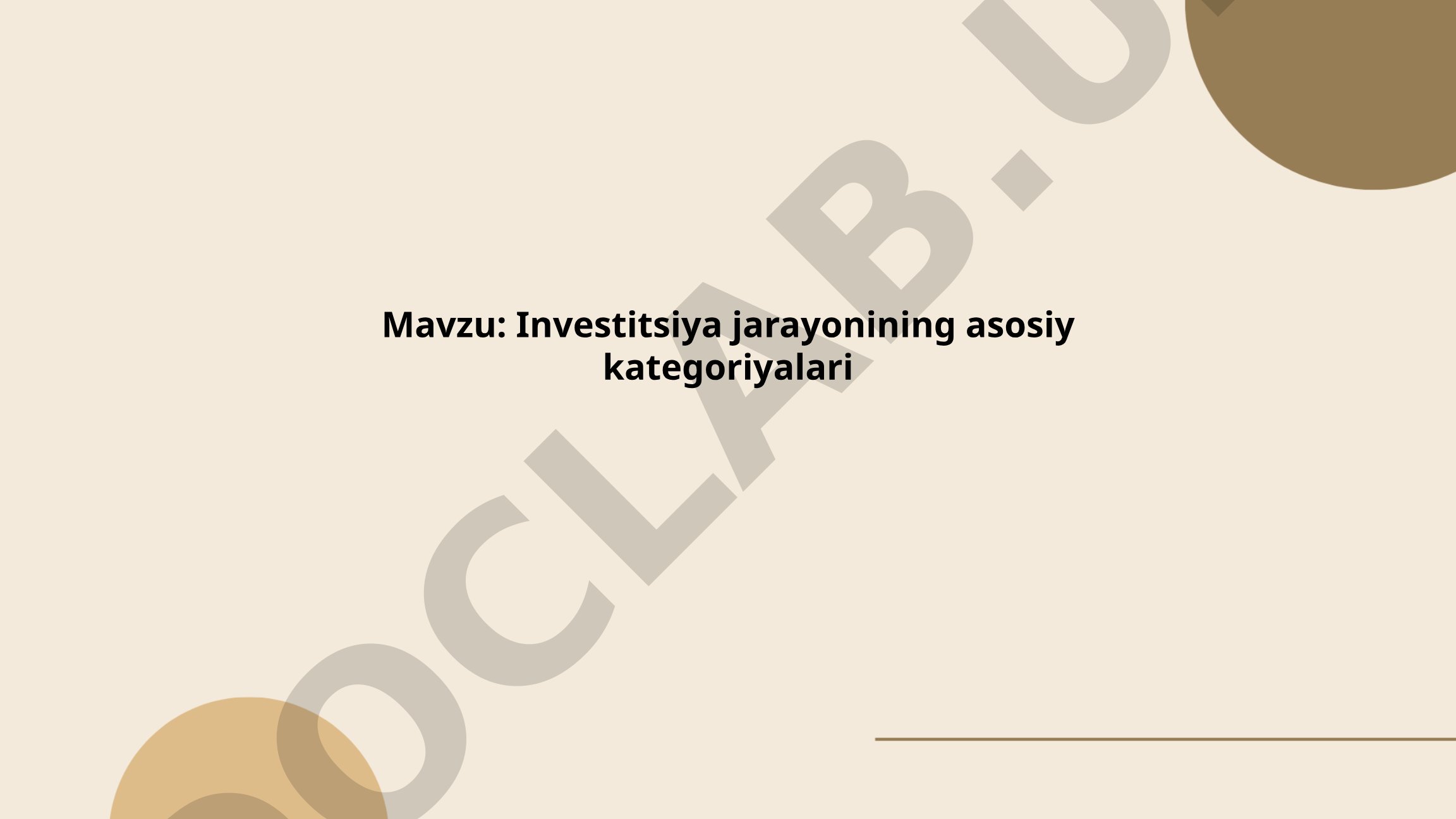Investitsiya jarayonining asosiy kategoriyalari
