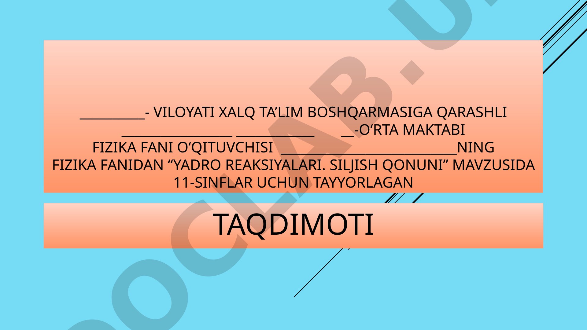 Yadro reaksiyalari. Siljish qonuni