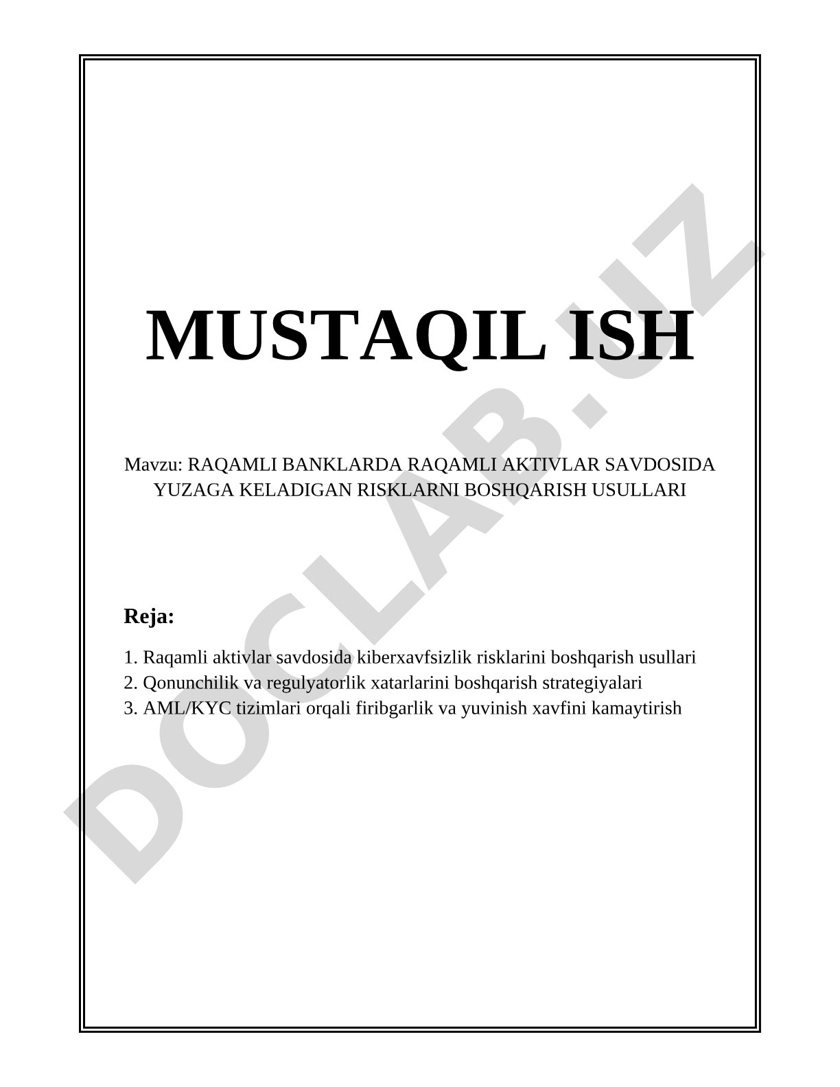 Raqamli banklarda raqamli aktivlar savdosida yuzaga keladigan risklarni boshqarish usullari